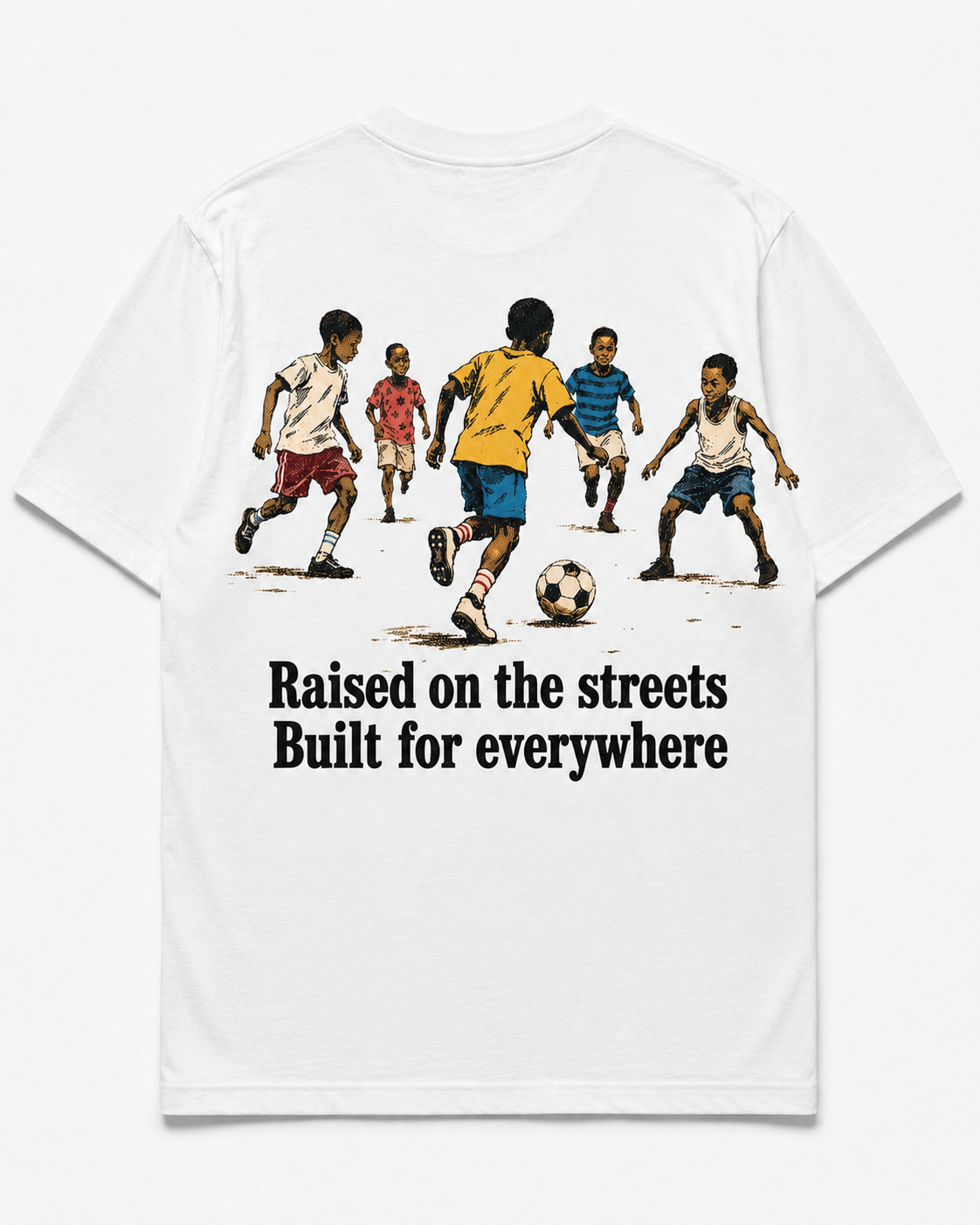 Built for everywhere T shirt